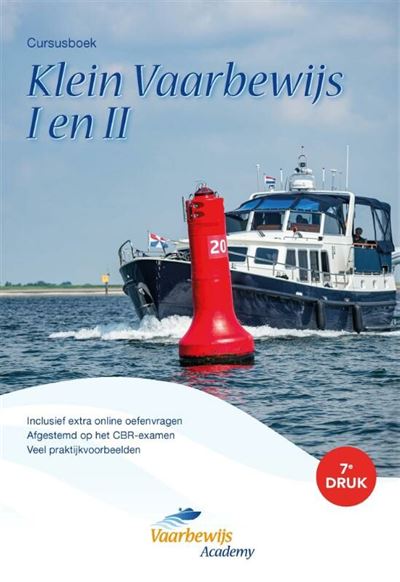 Vaarbewijs Academy Cursusboek Klein Vaarbewijs I en II