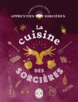 Apprenties sorcières : la cuisine des sorcières