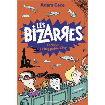 Les bizarres, Tome 02