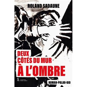 Deux cotés du mur à l'ombre