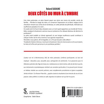 Deux cotés du mur à l'ombre