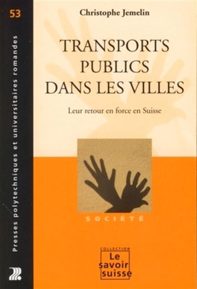Transports publics : retour en force