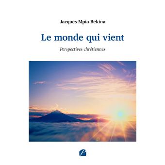 Le monde qui vient