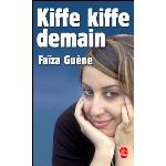 Kiffe Kiffe Demain