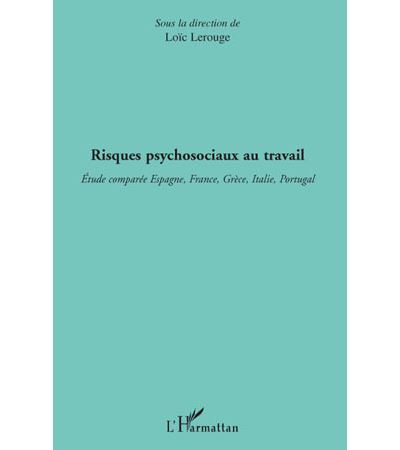 Risques psychosociaux au travail