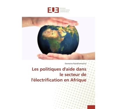Les politiques d'aide dans le secteur de l'electrification e