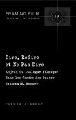 Dire, Redire et Ne Pas Dire