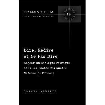 Dire, Redire et Ne Pas Dire