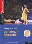 Le Porteur d'histoire - Classiques et Contemporains