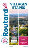 Guide du Routard Villages étapes 2023/2024