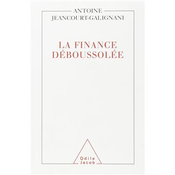 La Finance déboussolée - 1