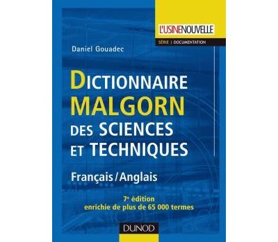 Dictionnaire Malgorn des sciences et techniques français-anglais