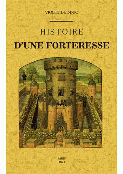 Histoire d´une forteresse - Maxtor France