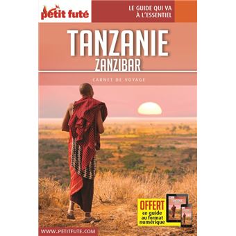 Guide Tanzanie 2022 Carnet Petit Futé