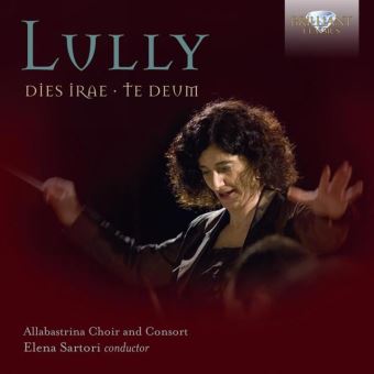 Dies Irae Te Deum - Jean-Baptiste Lully - Elena Sartori - CD Album ...