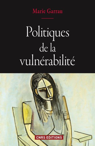 Politiques de la vulnérabilité - Marie Garrau - broché