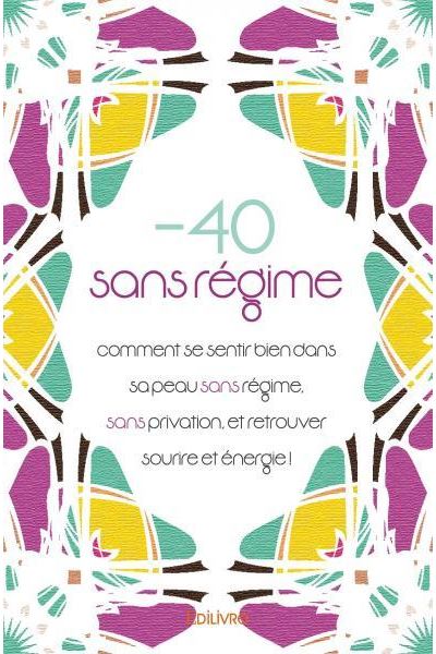 -40 sans regime