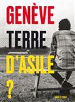 Genève, terre d'asile
