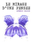 Le Mirage d'une pensée