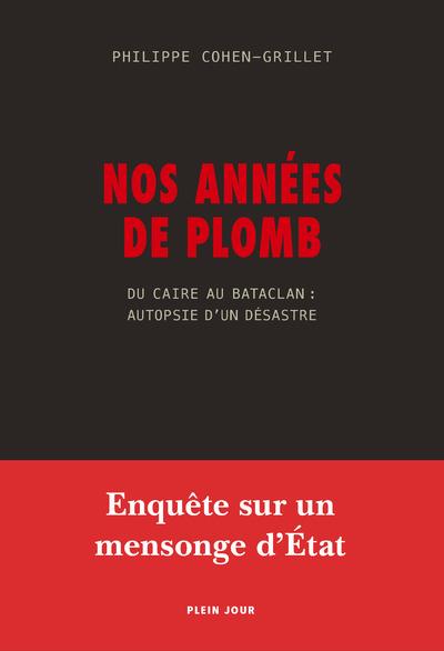 Nos années de plomb