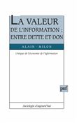 La Valeur de l'information : entre dette et don