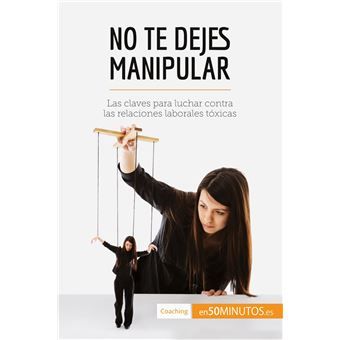 No te dejes manipular