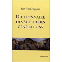 Dictionnaire des âges et des générations