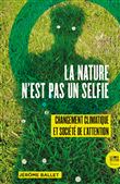 La Nature n’est pas un selfie