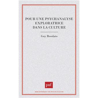 Pour une psychanalyse exploratrice dans la culture