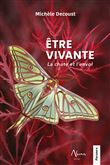 Etre vivante - La chute et l'envol