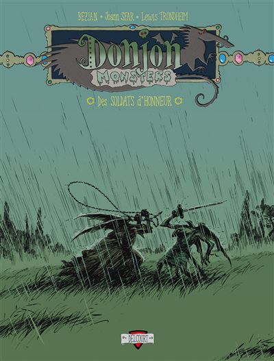 Donjon Monsters T10 Des soldats d'honneur