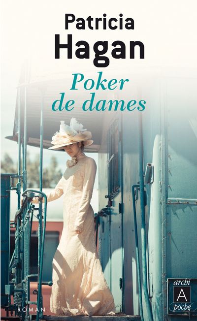 Poker de dames - Patricia Hagan - Poche