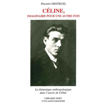 Céline, imaginaire pour une autre fois
