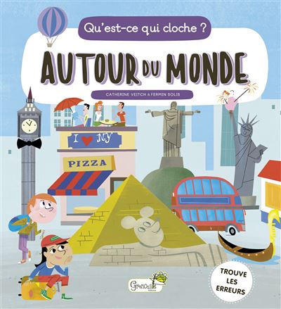 Qu'est-ce qui cloche ? Autour du monde