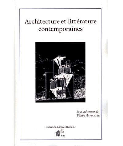 Architecture et littérature contemporaines