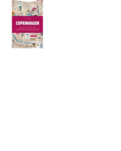 CITIxFamily City Guides - Copenhagen