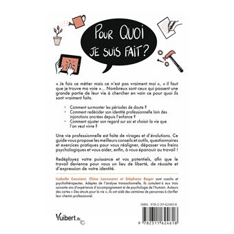 Pour quoi je suis fait?