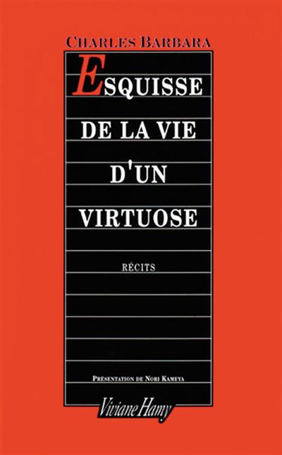 Esquisse de la vie d'un virtuose - Charles Barbara - (donnée non spécifiée)
