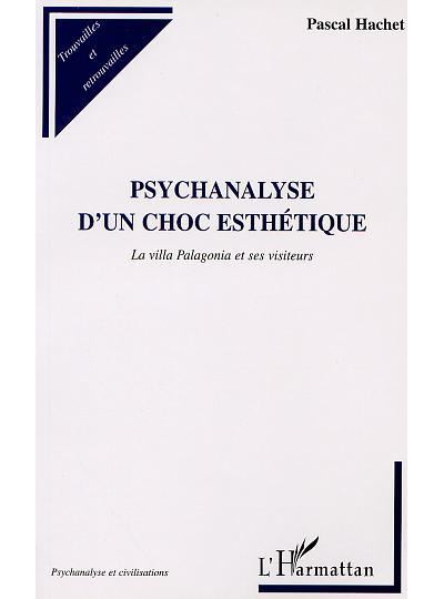 Psychanalyse d'un choc esthétique