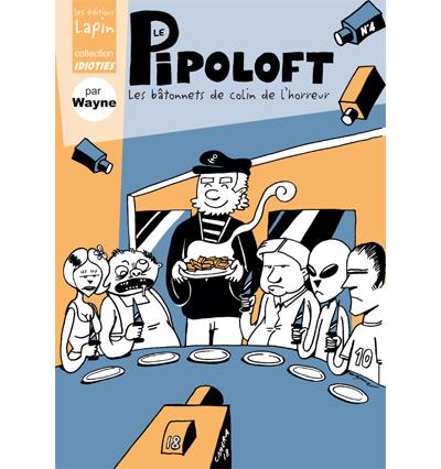 Le pipoloft