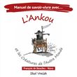 Manuel de savoir-vivre avec l'Ankou et les créatures de l'autre monde