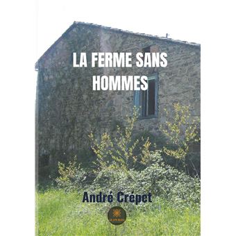 La ferme sans hommes