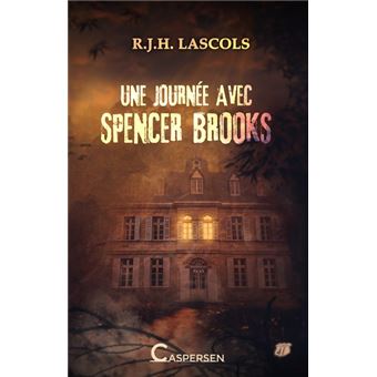 Une journée avec Spencer Brooks
