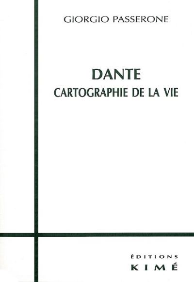 Dante, cartographie de la vie