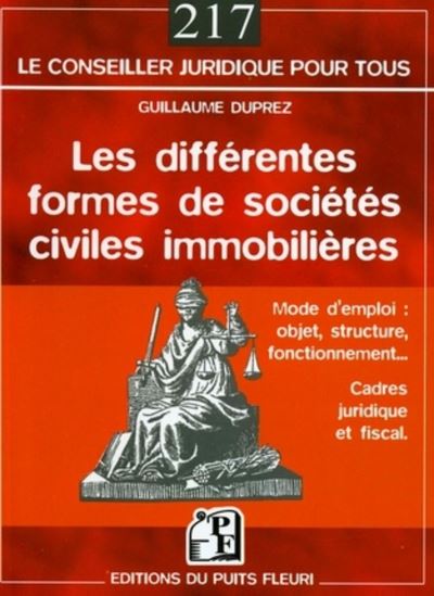 Les Différentes Formes De Sociétés Civiles Immobilières Mode Demploi Objet Structure 4448