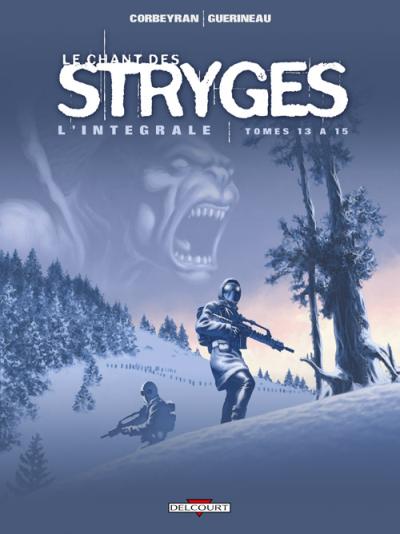 Le Chant des Stryges - Intégrale T13 à
