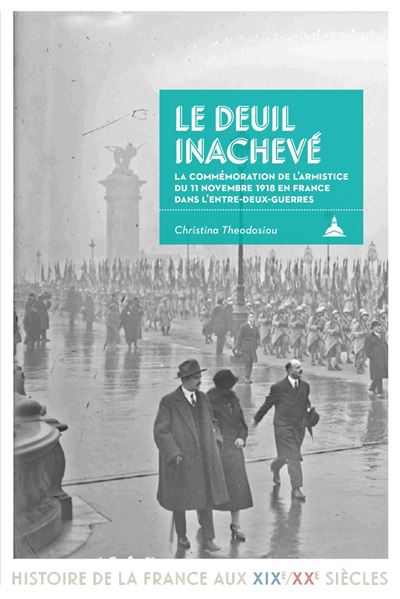 Le deuil inacheve commemorations du 11 novembre dans l'entre