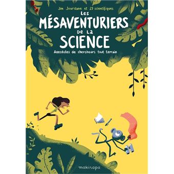 Mésaventuriers de la science (Les) (NED 2019)
