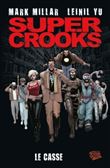 Super crooks