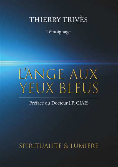 L'Ange aux yeux bleus - Thierry Trives - broché